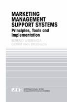 Marketing Management Support Systems : Principles, Tools, and Implementation