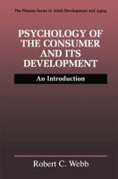 Psychology of the Consumer and Its Development : An Introduction