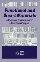 Functional and Smart Materials : Structural Evolution and Structure Analysis