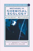 Methods in Chemical Ecology Volume 2 : Bioassay Methods