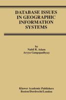 Database Issues in Geographic Information Systems