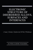 Electronic Structure of Disordered Alloys, Surfaces and Interfaces