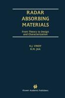 Radar Absorbing Materials : From Theory to Design and Characterization