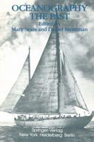 Oceanography: The Past : Proceedings of the Third International Congress on the History of Oceanography, held September 22-26, 1980 at the Woods Hole Oceanographic Institution, Woods Hole, Massachusetts, USA on the occasion of the             Fiftieth Ann