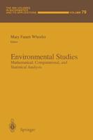 Environmental Studies : Mathematical, Computational, and Statistical Analysis