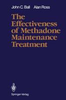 The Effectiveness of Methadone Maintenance Treatment