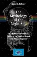 The Mythology of the Night Sky