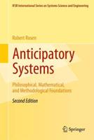 Anticipatory Systems