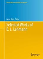 Selected Eorks of E. L. Lehmann