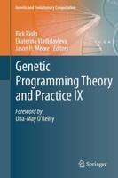Genetic Programming Theory and Practice IX