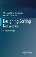 Designing Sorting Networks : A New Paradigm