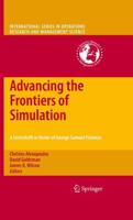 Advancing the Frontiers of Simulation : A Festschrift in Honor of George Samuel Fishman