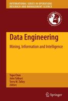 Data Engineering : Mining, Information and Intelligence
