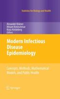 Modern Infectious Disease Epidemiology : Concepts, Methods, Mathematical Models, and Public Health