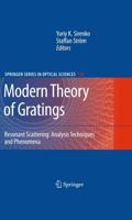 Modern Theory of Gratings : Resonant Scattering: Analysis Techniques and Phenomena