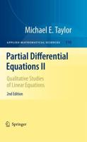 Partial Differential Equations II : Qualitative Studies of Linear Equations