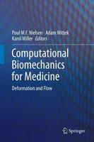 Computational Biomechanics for Medicine