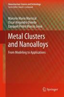 Metal Clusters and Nanoalloys : From Modeling to Applications