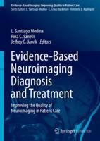 Evidence-Based Neuroimaging