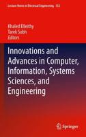 Innovations and Advances in Computer, Information, Systems Sciences, and Engineering