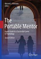 The Portable Mentor : Expert Guide to a Successful Career in Psychology