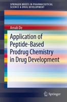 Application of Peptide-Based Prodrug Chemistry in Drug Development