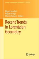 Recent Trends in Lorentzian Geometry