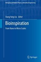 Bioinspiration : From Nano to Micro Scales