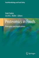 Proteomics in Foods : Principles and Applications