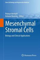 Mesenchymal Stromal Cells : Biology and Clinical Applications