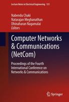 Computer Networks & Communications (NetCom) : Proceedings of the Fourth International Conference on Networks & Communications
