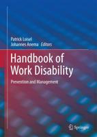 Handbook of Work Disability : Prevention and Management