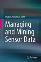 Managing and Mining Sensor Data