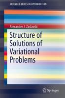 Structure of Solutions of Variational Problems