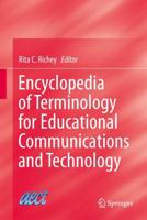 Encyclopedia of Terminology for Educational Communications and Technology