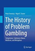 The History of Problem Gambling