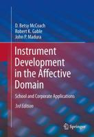 Instrument Development in the Affective Domain : School and Corporate Applications