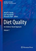Diet Quality : An Evidence-Based Approach, Volume 1