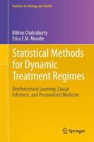 Statistical Methods for Dynamic Treatment Regimes : Reinforcement Learning, Causal Inference, and Personalized Medicine