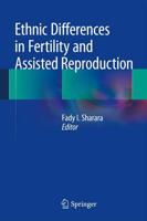 Ethnic Differences in Fertility and Assisted Reproduction