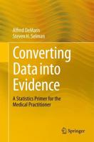 Converting Data Into Evidence