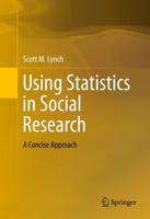 Using Statistics in Social Research : A Concise Approach