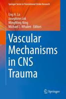 Vascular Mechanisms in CNS Trauma