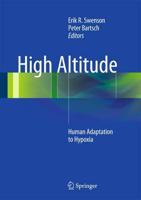 High Altitude: Human Adaptation to Hypoxia