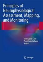 Principles of Intraoperative Neurophysiological Monitoring