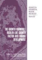 The Growth Hormone/Insulin-Like Growth Factor Axis during Development