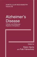 Alzheimer's Disease: Cellular and Molecular Aspects of Amyloid beta