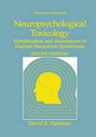 Neuropsychological Toxicology