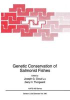 Genetic Conservation of Salmonid Fishes