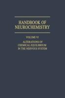 Alterations of Chemical Equilibrium in the Nervous System